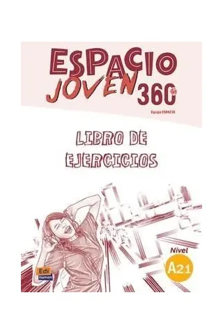 Espacio Joven 360 A2.1 Cuaderno de Ejercicios