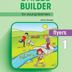 Skills Builder FLYERS 1 Student's book 2018 Express Publishing