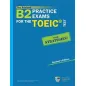 B2 Practice Exams for the TOEIC Test Student's book (Revised 2019)