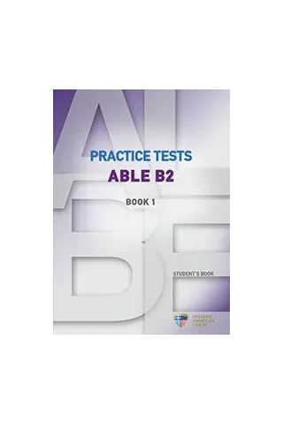 Practice Tests ABLE B2 Book 1 Student's book