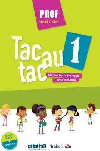 Tac au Tac 1 Professeur Trait D'Union 9789606240249