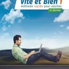 Vite et Bien 1 Eleve (+CD +Corriges) 2nd Edition 2018