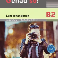 Genau so B2 ΚΑΘΗΓΗΤΗ LEHRERBUCH (+MP3)