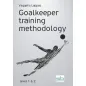 Goalkeeper training methodology