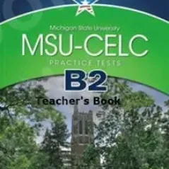 MSU CELC B2 Practice Test Teacher's book Hamilton House 9789963261871