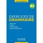 Exercices de grammaire en contexte B2 (+ MP3 + CORRIGES)