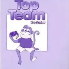 Top Team Pre-Junior Teacher's book Burlington 9789963517015