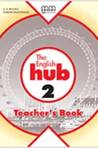 The English Hub 2 Teacher's book