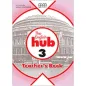 The English Hub 3 Teacher's book