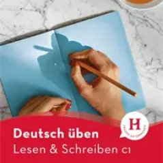 Deutsch uben Lesen & Schreiben C1 Hueber Hellas 9783196974935