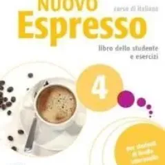 Nuovo Espresso 4 Studente +Esercizi +Audio CD Alma Edizioni 9788861825055