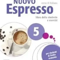 Nuovo Espresso 5 Studente +Audio CD Alma Edizioni 9788861825062