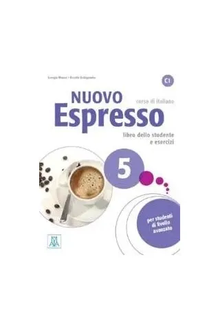 Nuovo Espresso 5 Studente +Audio CD Alma Edizioni 9788861825062