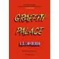 Graffiti palace