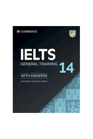 IELTS 14 Practice Tests with Answers General Training Cambridge University Press 9781108717793