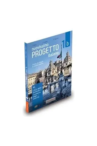 Nuovissimo Progetto Italiano 1B Studente ed Esercizi +CD+CD-Rom Edilingua 9788899358488