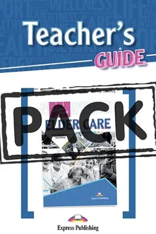 Career Paths Elder Care Teacher's Pack (with Teacher's Guide & Digibooks App)