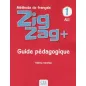 ZigZag + 1 A1.1 Guide Pedagogique