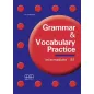 GRAMMAR & VOCABULARY PRACTICE Intermediate B1 Student's Book