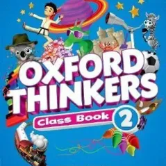 Oxford Thinkers 2 Class book Oxford University Press 9780194041829