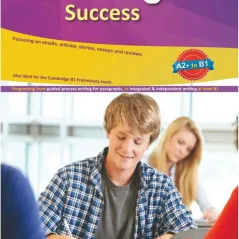 Writing Success A2+ to B1 Overprinted Edition with Answers Andrew Betsis Elt 9781781646700