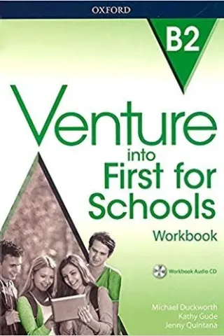 Venture into First for Schools Workbook (+ AUDIO CD)