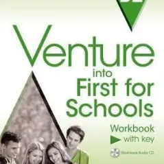 Venture into First for Schools Workbook With KEY (+ AUDIO CD)