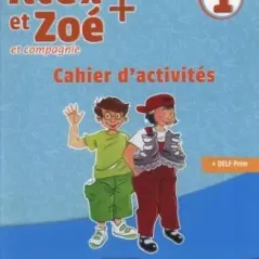 Alex et Zoe Plus 1 Cahier CLE International 9782090383478