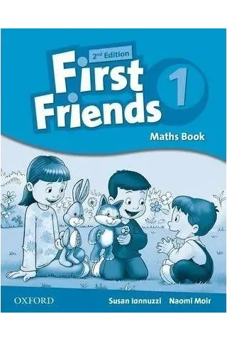 First Friends 1 Maths book 2nd Edition Oxford University Press 9780194432405