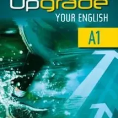 Upgrade your English A1 Student's book Hamilton House 9789963264551