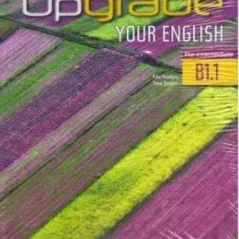 Upgrade your English B1.1 Student's book & Workbook Hamilton House 9789963264766