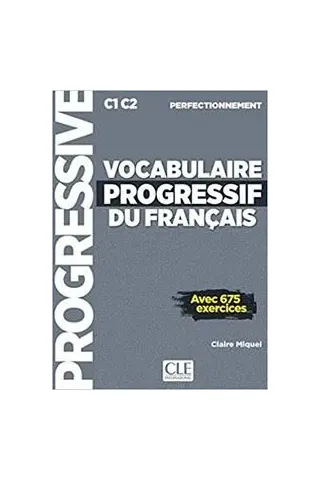 Vocabulaire Progressif du Francais Perfectionnement avec 675 Exercices (+CD)