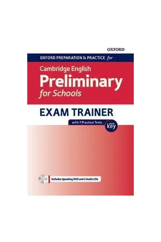 Cambridge English Preliminary for Schools Exam Trainer B1 with Key Oxford University Press 9780194118941