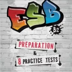 ESB B2 Preparation +8 Practise Tests Student's book Hillside Press 9789604242160