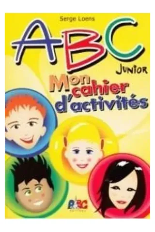 ABC Junior Mon cahier d'activites