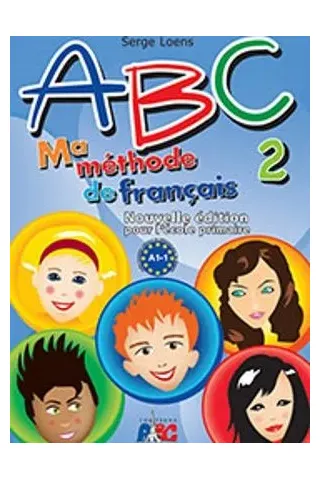 ABC 2 Ma methode de francais Nouvelle edition