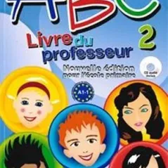 ABC 2 livre du Professeur Nouvelle edition