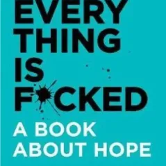 Everything Is F*cked (Αγγλική έκδοση) Mark Manson HARPER COLLINS