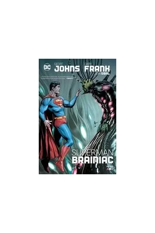 Superman: Brainiac B' Johns Geoff