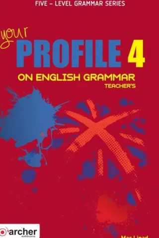 Your Profile 4 on English Grammar Teacher's Archer Boukouvalas 9789963728657