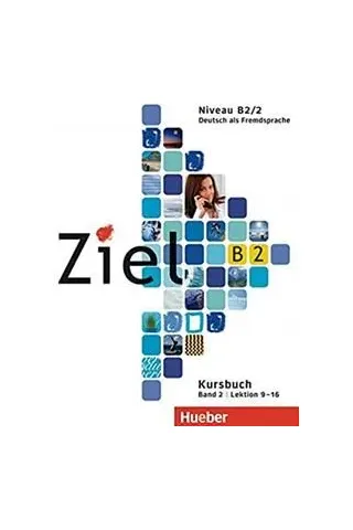 Ziel B2 Band 2 Kursbuch & Arbeitsbuch Paket +CD-Rom Lektionen 9-16 Hueber Hellas 9783197446745