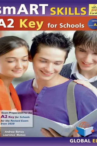 Smart Skills A2 Key for Schools 2020 Self Study edition Andrew Betsis Elt 9781781646434