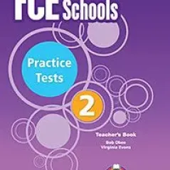 FCE for Schools 2 Practice Tests Teacher's Book (overprinted) - For the Updated 2015 Exam!