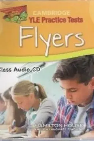 Cambridge YLE Practice Tests Flyers 2018 Class Audio CDs