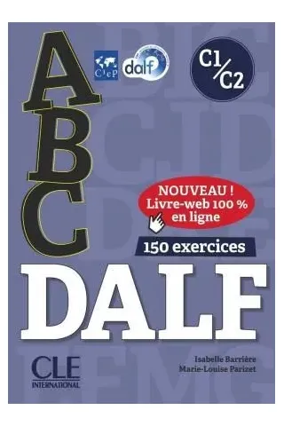 ABC DALF C1/C2 Eleve (+CD) CLE International 9782090382570