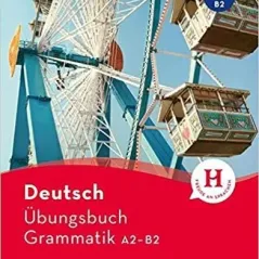 Groβes Ubungsbuch Deutsch - Grammatik