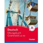 Deutsch Übungsbuch Grammatik A2 – B2