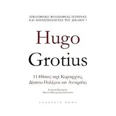 Hugo Grotius Grotius Hugo