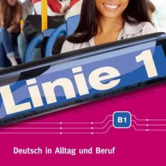 Linie 1 B1 Kurs und Ubungsbuch + DVD Klett