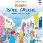 Scopro isole Greche